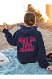 Kız Çocuk Lacivert Sırt Ve Ön Baskılı Not In The Mood Kopşonlu Sweatshirt