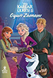 Karlar Ülkesi 2 Oyun Zamanı