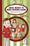 Okulumuzda Hayat 1 - Görgü Nezaket ve Doğru Davranış Kulübü