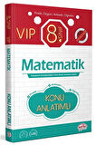 8. Sınıf VIP Matematik Konu Anlatımı / Kolektif / Editör Yayınevi / 9786052803851