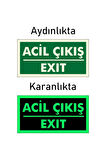 KARAKÖY TEMİN FOSFORLU ACİL ÇIKIŞ EXIT LEVHASI