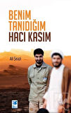 Benim Tanıdığım Hacı Kasım