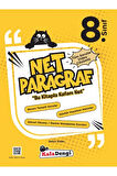 8. Sınıf LGS Net Paragraf Soru Bankası / Kolektif / Kafa Dengi Yayınları / 9786052387856