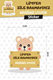Ayıcıklı Lütfen Zile Basmayınız Kapı Zil Sticker 15x14 Cm-T1178