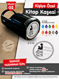 Kişiye Özel İsim Yazılı Kitap Kaşesi - İsme Özel Kitap Mühürü M2-T645