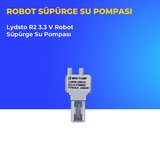 Lydsto R2 3.3 V Robot Süpürge Su Pompası