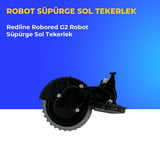 Redline Robored G2 Robot Süpürge Sol Tekerlek