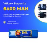 vestel v-bot pro b 6400 mah 14.4v robot süpürge batarya