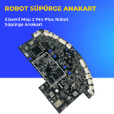 Xiaomi Mop 2 Pro Plus Robot Süpürge Anakart