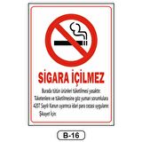 Sigara İçilmez Talimatı Levhası