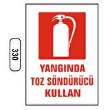 Yangında Toz Söndürücü Kullan Uyarı Levhası