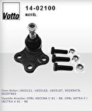 Votto 14-02100 Rotil Astra F-Vectra A-Ascona B-C 1603167