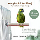 Vixpet Venty 18 cm Pedikür Kumlu Papağan Tüneği (Ø 25 mm) | Zımpara Tünek | Sağlık, Konfor ve Doğal Bakım Bir Arada | Ayak Sağlığını Destekleyen Ergonomik Tasarım