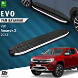 S-Dizayn VW Amarok 2 Evo Aluminyum Yan Basamak 203 Cm 2023 Üzeri A+ Kalite