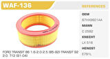 Winkel WAF-136 Hava Filtresi Transit T12 91-2.0 90Hp Kolı: 20 Ad FN3906