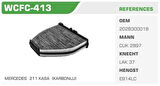 Winkel WCFC-413 Polen Filtresi Mercedes C Serisi W204 S204 CLS Serisi C218 Kolı: 16 Ad FN8716