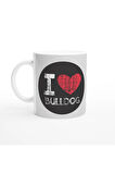 I Love Bulldog Temalı Baskılı Kupa Bardak
