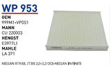 Wunder WP953 Polen Filtresi Nissan Primera-Almera-XTrail (T30) 2.0-2.2 DCI-Infiniti La371 MRMOEM-1084879