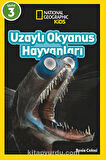 National Geographic Kids – Uzaylı Okyanus Hayvanları