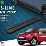 S-Dizayn Mitsubishi L200 4 S-Line Siyah Yan Basamak 193 Cm 2006-2015 A+ Kalite