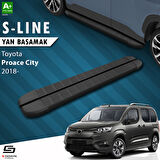 S-Dizayn Toyota Proace City Kısa Şase S-Line Siyah Yan Basamak 203 Cm 2018 Üzeri A+ Kalite