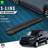 S-Dizayn Ford Connect 2 S-Line Siyah Yan Basamak 183 Cm 2014-2023 A+ Kalite