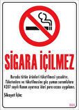 Sigara İçilmez Uyarı Levhası 25x35 KOD:866