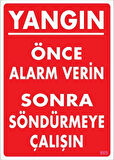 Yangın Nasıl Söndürülür Uyarı Levhası 25x35 KOD:869