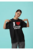 I Love Taylor Swift Yazılı Oversize Tişört, Unisex Tişört