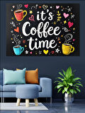 It'S Coffee Time Yazısı Dekoratif Kanvas - Mdf Ahşap Tablo