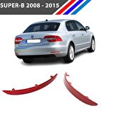 Skoda SuperB Arka Tampon Reflektörü Sağ ve Sol Set 2008 - 2015
