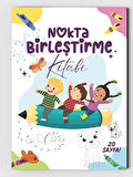 Noktaları Birleştirme ve Çocuklar Için Boyama Kitabı (20 TAM SAYFA RESİMLİ BOYAMA KİTABI)