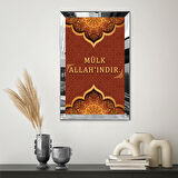 GÜMÜŞ  AYNALI PLEKSİ ÇERÇEVELİ MÜLK ALLAH'INDIR YAZILI TABLO