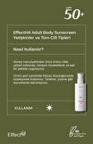 EffectHA Adult Body Sunscreen Tüm Ciltler için Nemlendirici Vücut Güneş Koruyucu Krem Yetişkinlere Özel SPF50+ 150ml