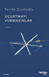 Uçurtmayı Vurmasınlar