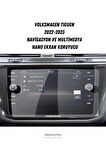 Volkswagen Tiguan 8 inç Navigasyon Nano Ekran Koruyucu