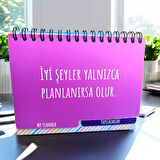 Bu Işıltılı Hayatı Ben Seçtim- Masaüstü Haftalık Planlayıcı – Renkli ve Eğlenceli Tasarım