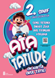 2. Sınıf Ata Tatilde Setimiz