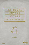 Ve Diğer Kutsal Şeyler