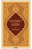 Cevşen-i Kebîr Ve Tercemesi (yasinsiz)