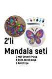 2Li Mandala Boyama Seti- 2 DESENLİ PLAKA-6 RENK AKRİLİK BOYA-2 ADET FIRÇA