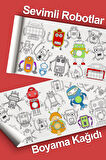 Sevimli Robotlar Temalı Bebek, Kreş ve Çocuk Aktivite ve Boyama Rulosu - Kids Coloring Roll