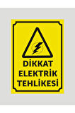 Dikkat Elektrik Tehlikesi Uyarı Ikaz Levhası Aliminyum Levha