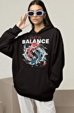 Stay In Balance Fish Yazılı Unisex Oversize Hoodie