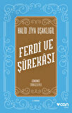 Ferdi ve Şürekası (Günümüz Türkçesiyle)