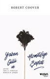 Yaban Gülü ve Hizmetçiye Şaplak