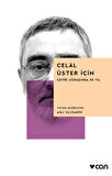 Celal Üster İçin