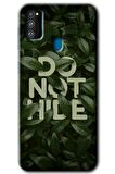Galaxy M30s Kılıf HD Desen Baskılı Arka Kapak - Do Not Hide 