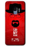 Galaxy S9 Kılıf HD Desen Baskılı Arka Kapak - Say My Name 