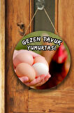 Gezen Tavuk Yumurtası Dükkanı Duvar, Kapı, Tek Taraflı Askılı Karşılama Tabelası, Günlük Yumurta Süs